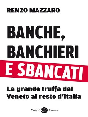 cover image of Banche, banchieri e sbancati